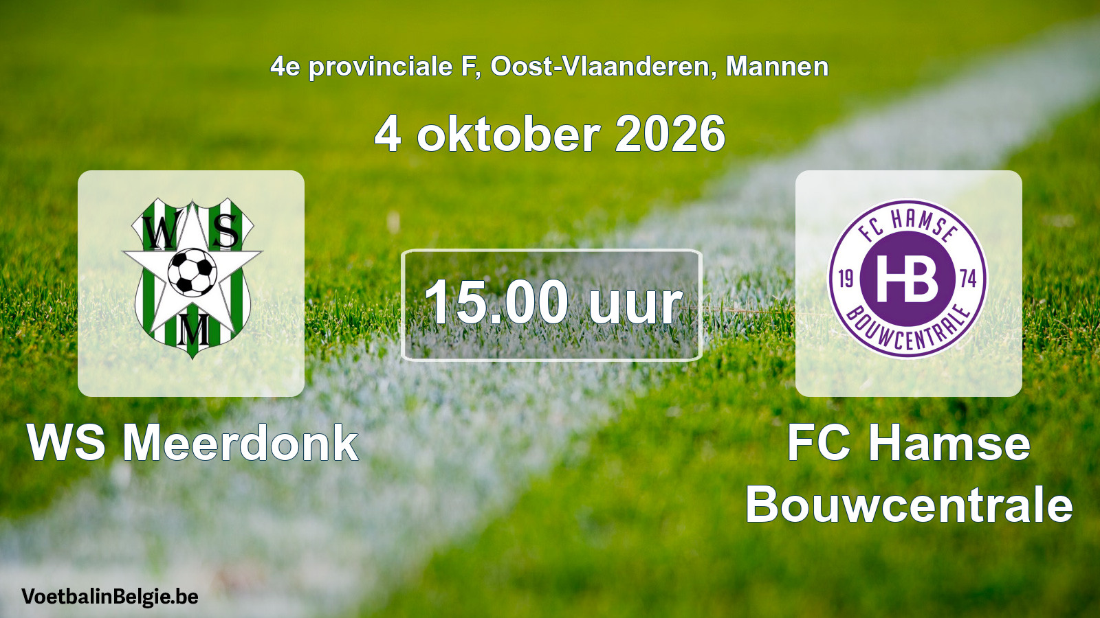 Geplande wedstrijd mannenvoetbal: WS Meerdonk - FC Hamse Bouwcentrale (4 oktober 2026)