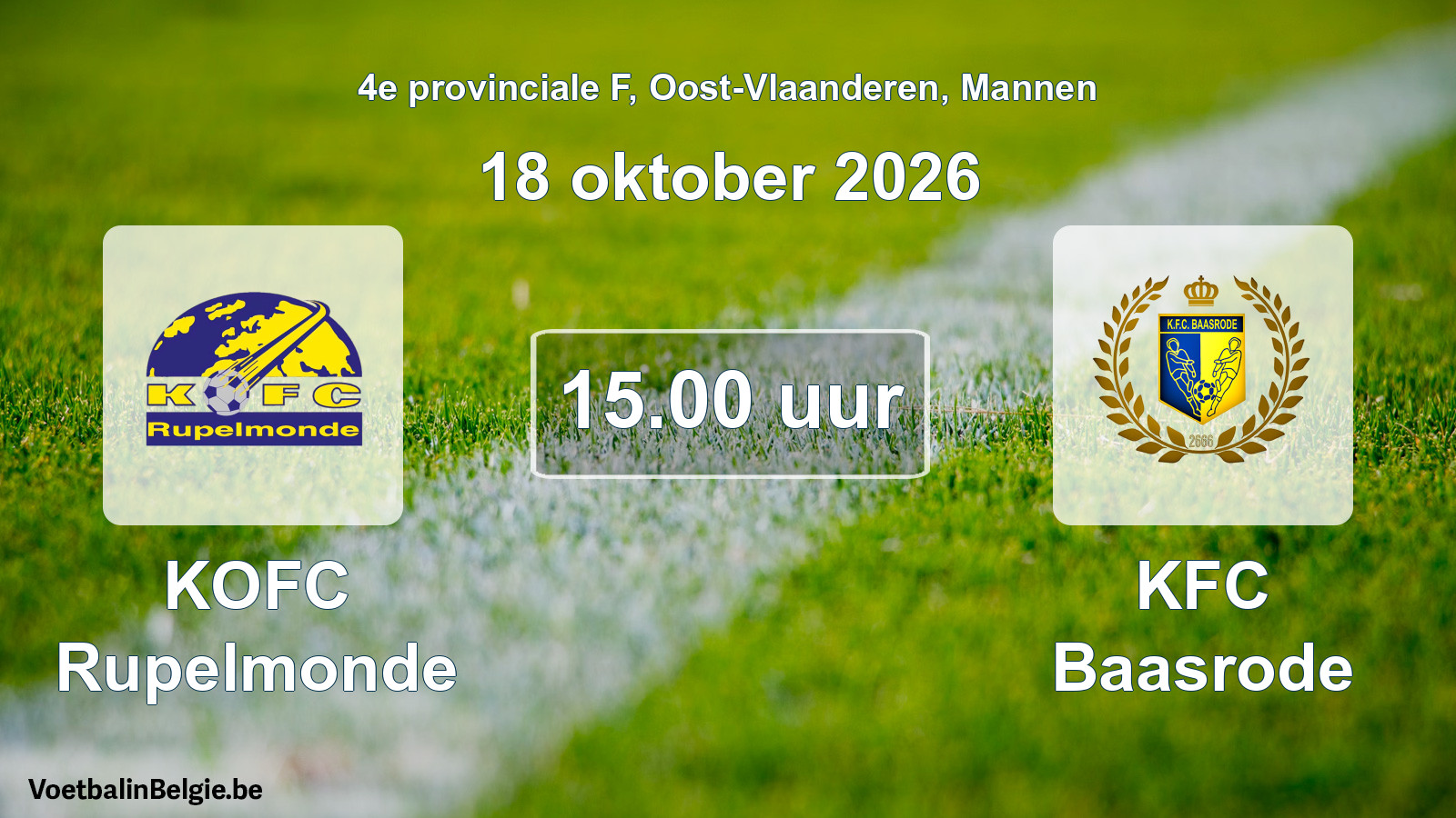 Geplande wedstrijd mannenvoetbal: KOFC Rupelmonde - KFC Baasrode (18 oktober 2026)