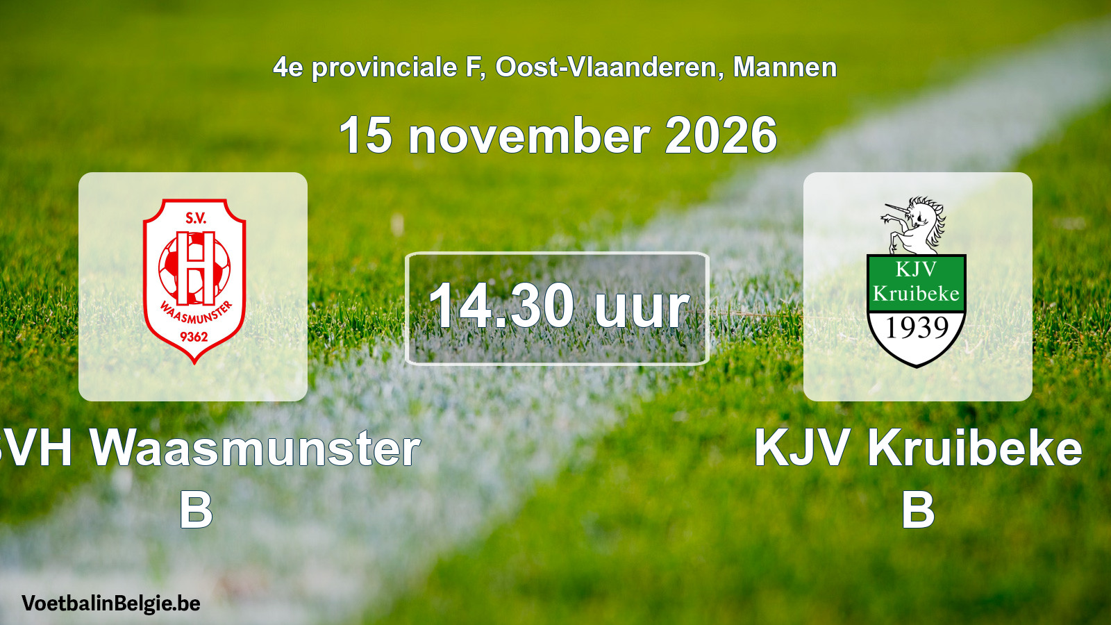 Geplande wedstrijd mannenvoetbal: SVH Waasmunster B - KJV Kruibeke B (15 november 2026)