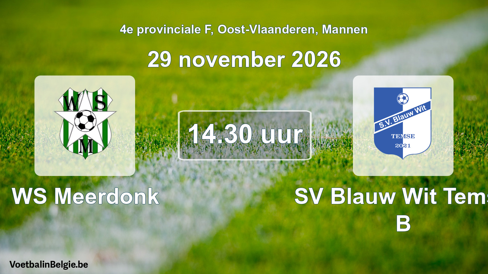 Geplande wedstrijd mannenvoetbal: WS Meerdonk - SV Blauw Wit Temse B (29 november 2026)