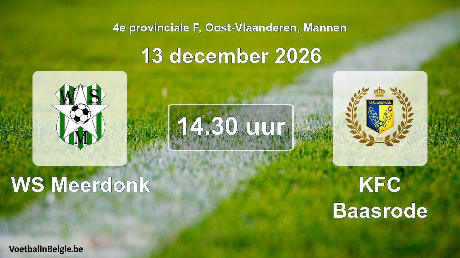 Geplande wedstrijd mannenvoetbal: WS Meerdonk - KFC Baasrode (13 december 2026)