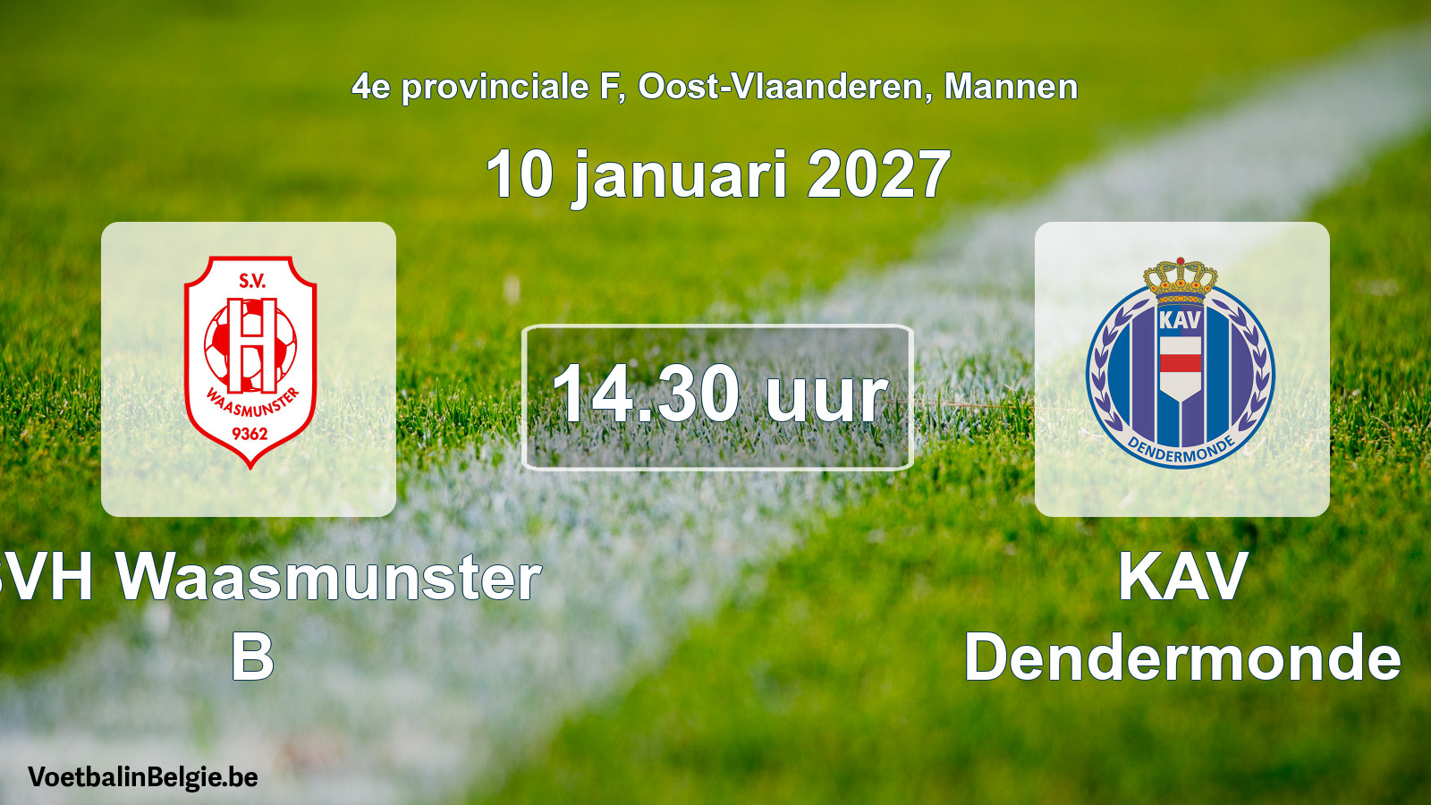 Geplande wedstrijd mannenvoetbal: SVH Waasmunster B - KAV Dendermonde (10 januari 2027)