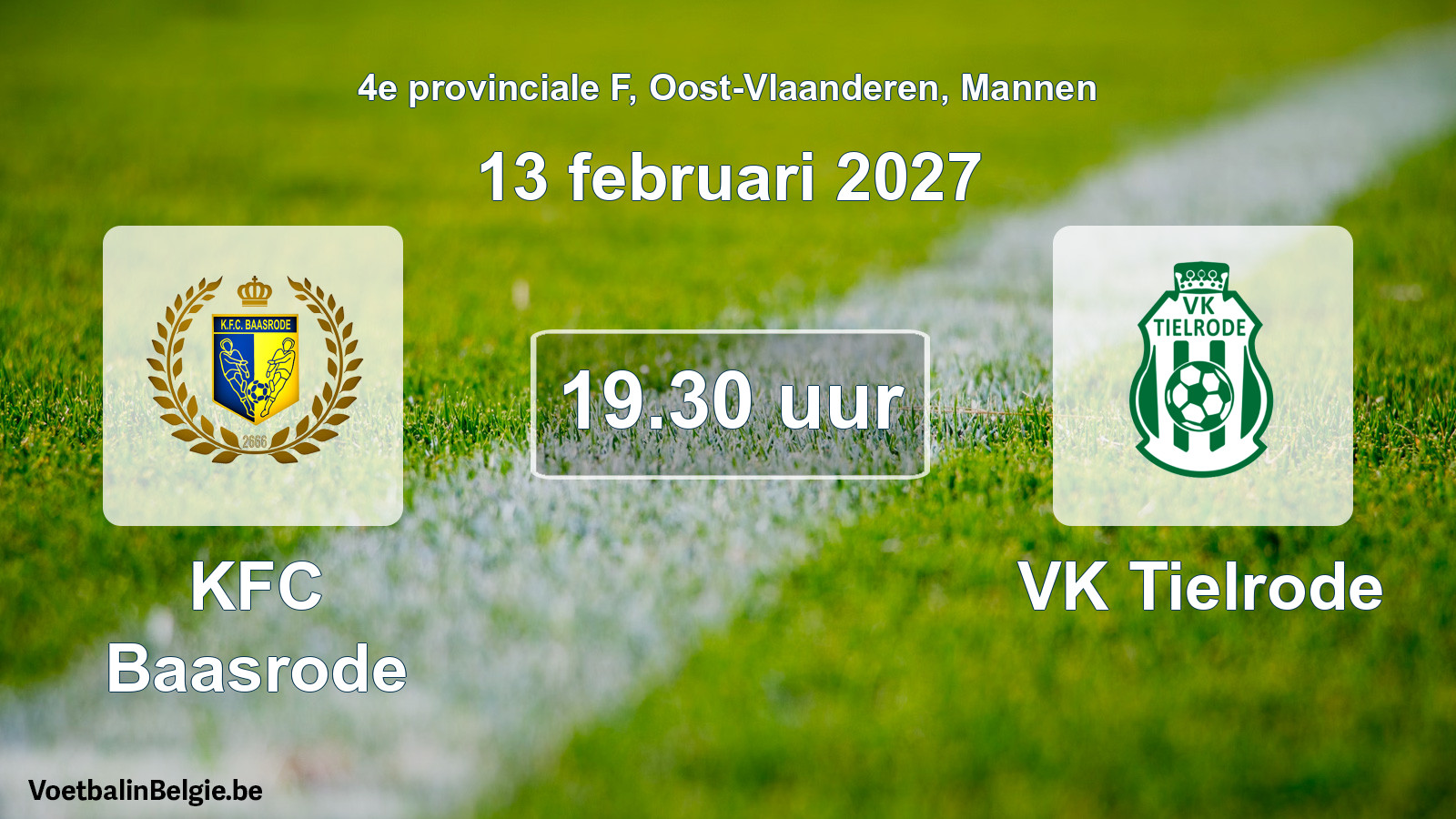 Geplande wedstrijd mannenvoetbal: KFC Baasrode - VK Tielrode (13 februari 2027)