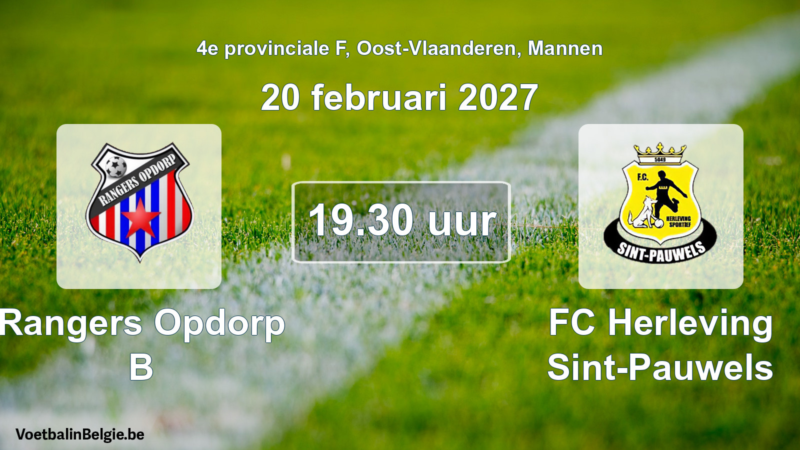 Geplande wedstrijd mannenvoetbal: Rangers Opdorp B - FC Herleving Sint-Pauwels (20 februari 2027)
