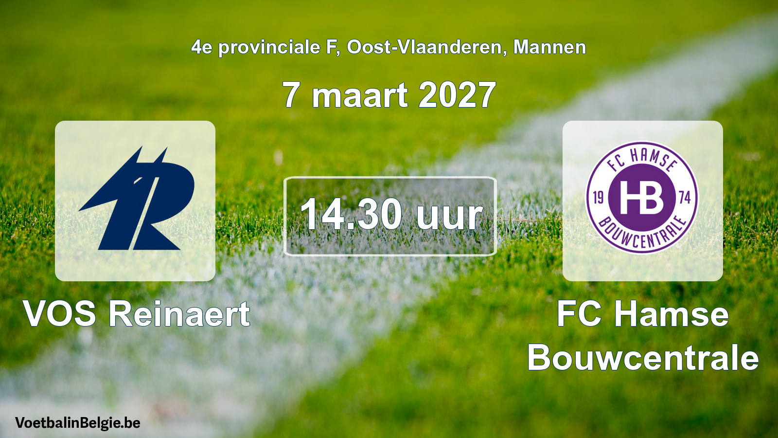 Geplande wedstrijd mannenvoetbal: VOS Reinaert - FC Hamse Bouwcentrale (7 maart 2027)