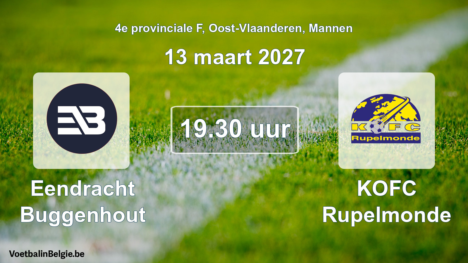 Geplande wedstrijd mannenvoetbal: Eendracht Buggenhout - KOFC Rupelmonde (13 maart 2027)