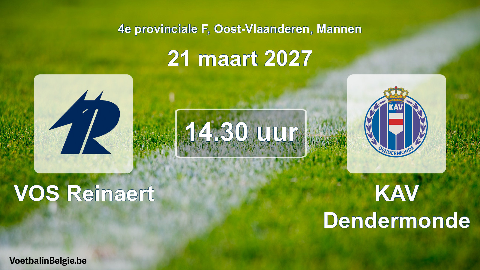 Geplande wedstrijd mannenvoetbal: VOS Reinaert - KAV Dendermonde (21 maart 2027)