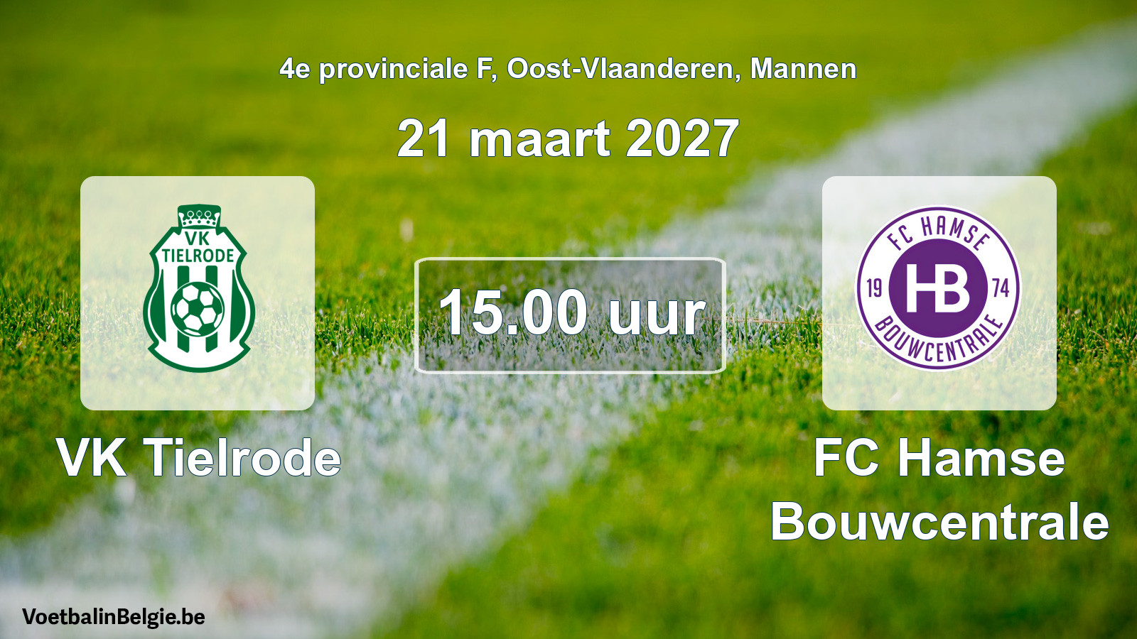 Geplande wedstrijd mannenvoetbal: VK Tielrode - FC Hamse Bouwcentrale (21 maart 2027)