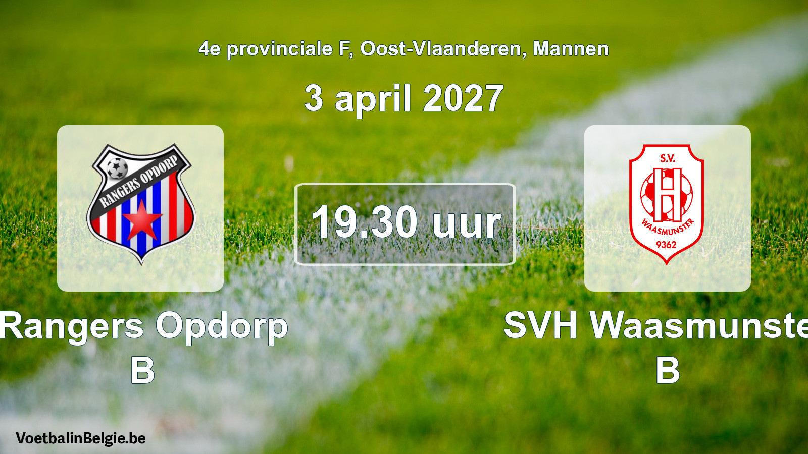 Geplande wedstrijd mannenvoetbal: Rangers Opdorp B - SVH Waasmunster B (3 april 2027)