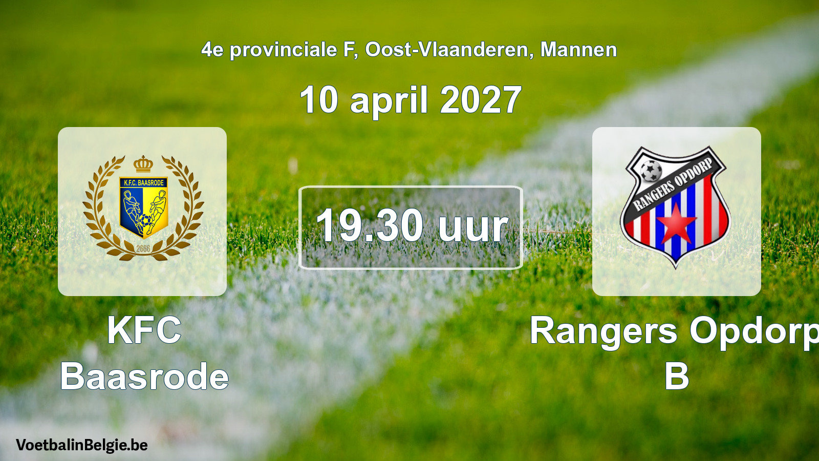 Geplande wedstrijd mannenvoetbal: KFC Baasrode - Rangers Opdorp B (10 april 2027)