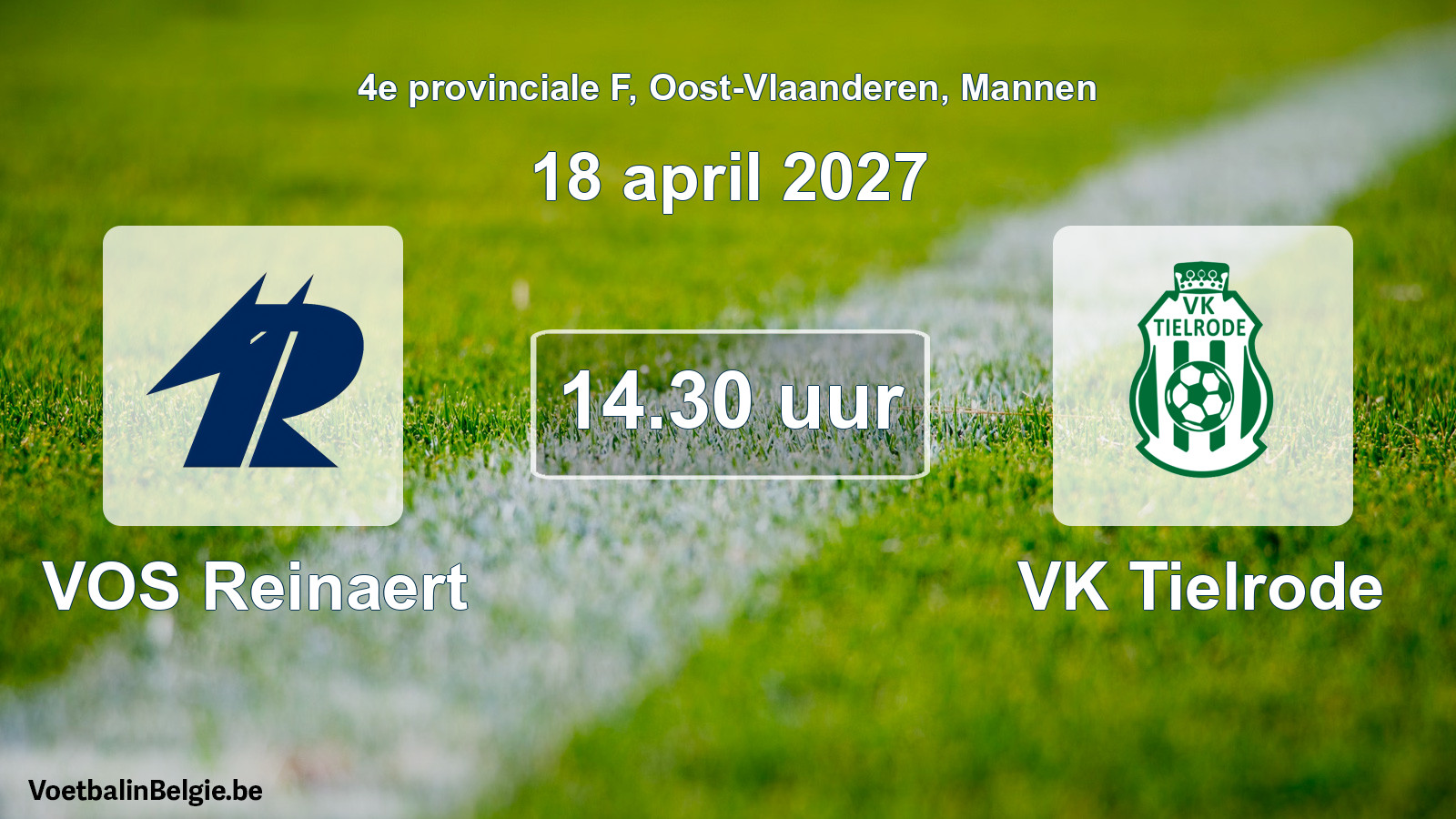 Geplande wedstrijd mannenvoetbal: VOS Reinaert - VK Tielrode (18 april 2027)