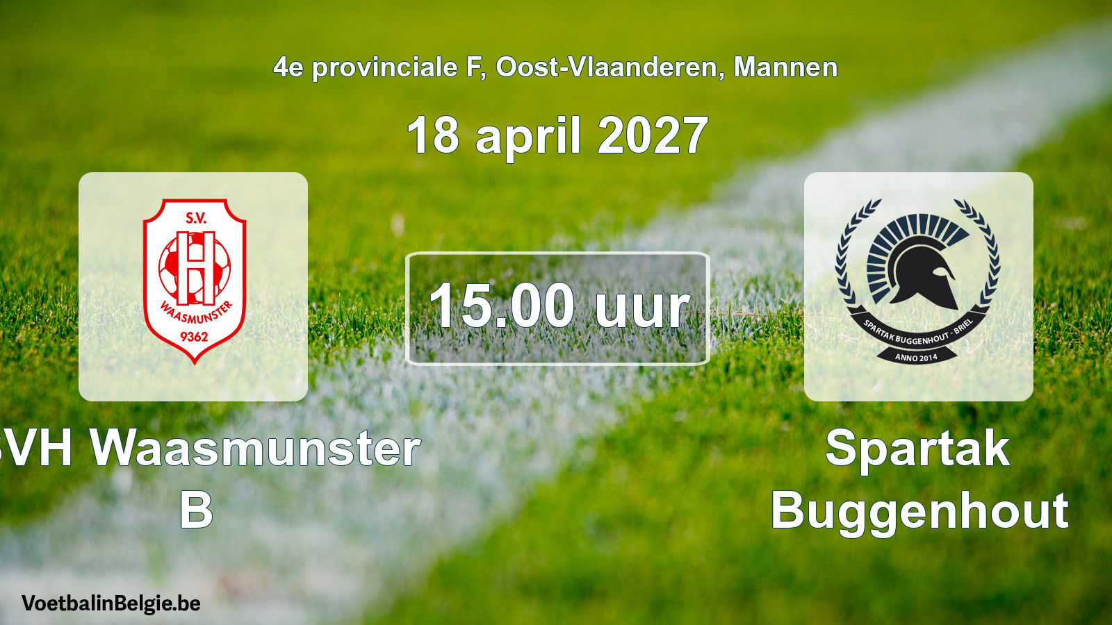 Geplande wedstrijd mannenvoetbal: SVH Waasmunster B - Spartak Buggenhout (18 april 2027)