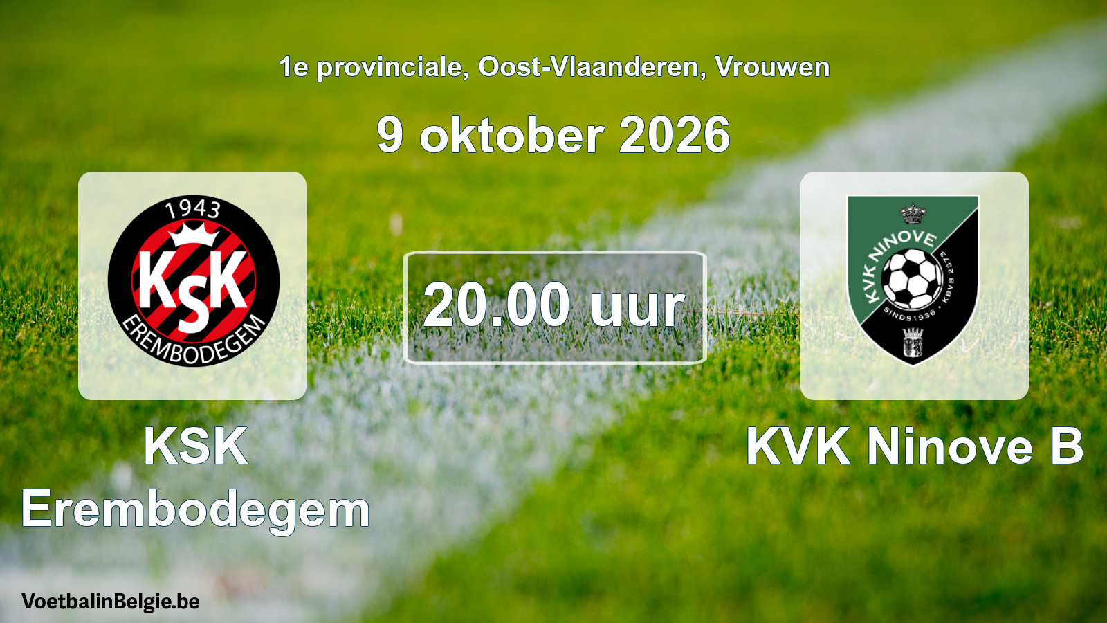 Geplande wedstrijd vrouwenvoetbal: KSK Erembodegem - KVK Ninove B (9 oktober 2026)