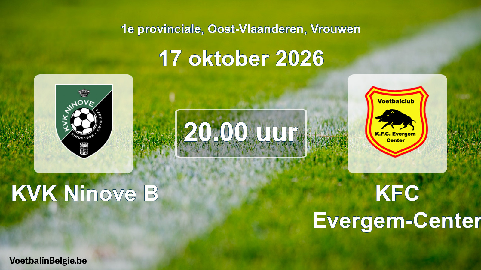 Geplande wedstrijd vrouwenvoetbal: KVK Ninove B - KFC Evergem-Center (17 oktober 2026)