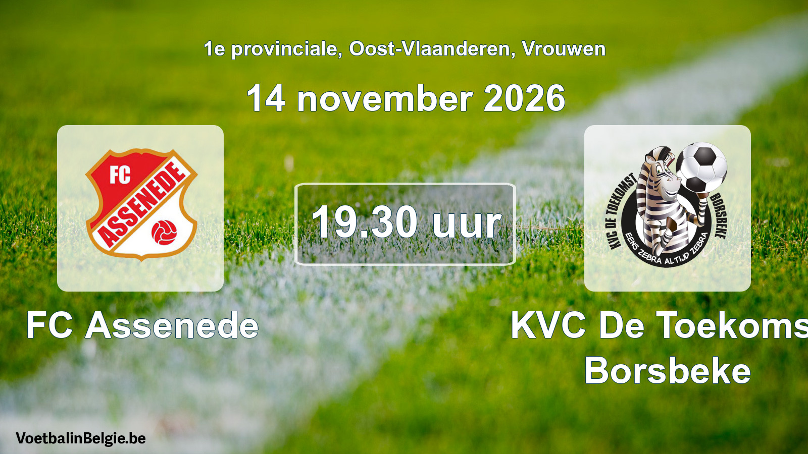 Geplande wedstrijd vrouwenvoetbal: FC Assenede - KVC De Toekomst Borsbeke (14 november 2026)