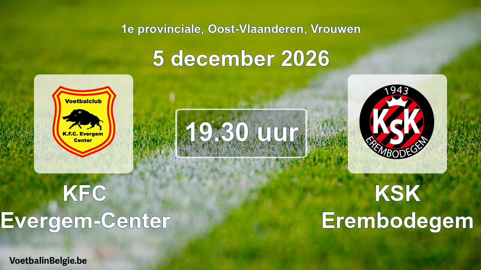 Geplande wedstrijd vrouwenvoetbal: KFC Evergem-Center - KSK Erembodegem (5 december 2026)