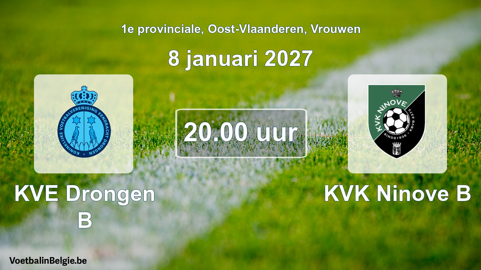 Geplande wedstrijd vrouwenvoetbal: KVE Drongen B - KVK Ninove B (8 januari 2027)