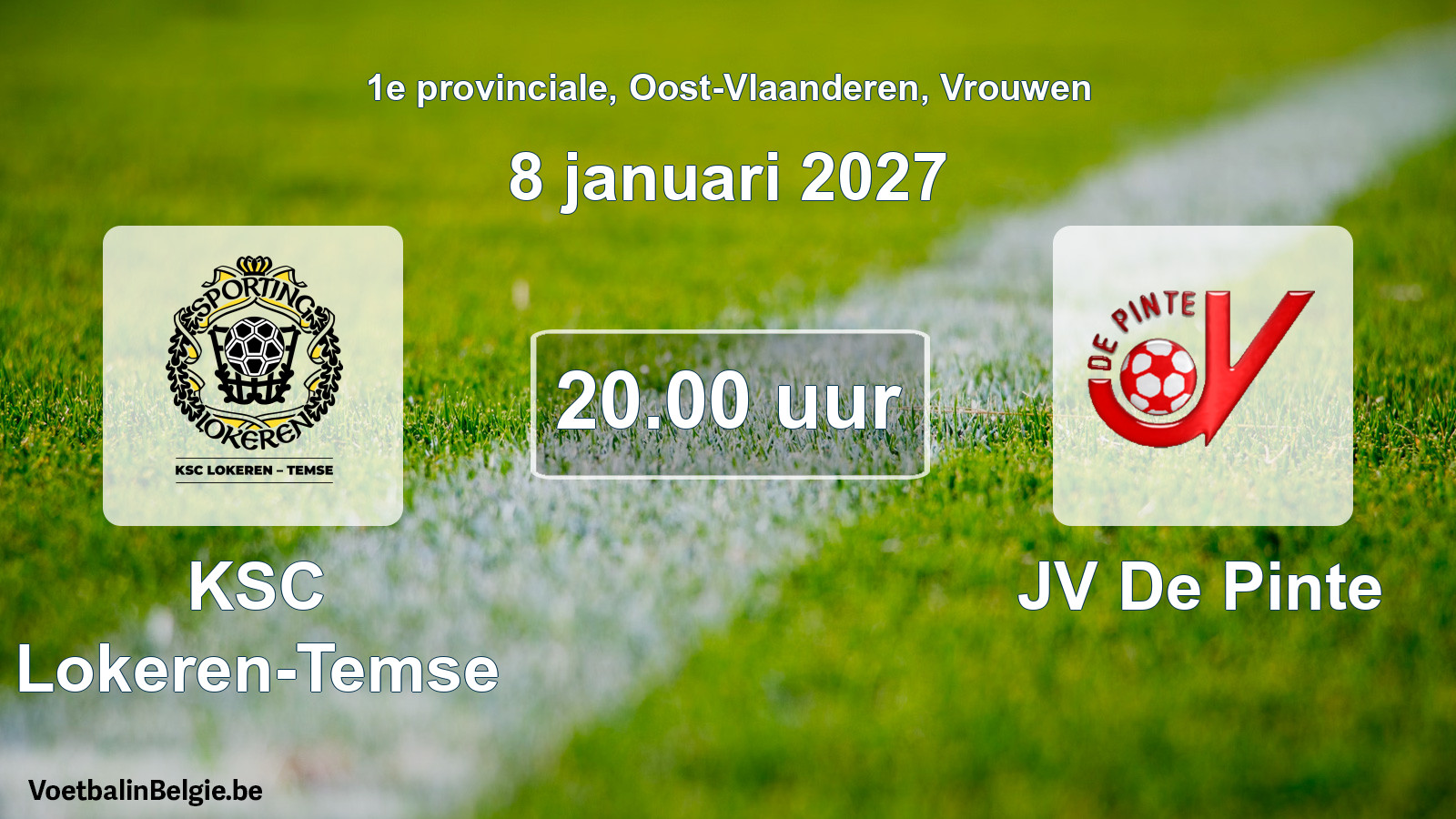 Match prévu football femmes: KSC Lokeren-Temse - JV De Pinte (8 janvier 2027)