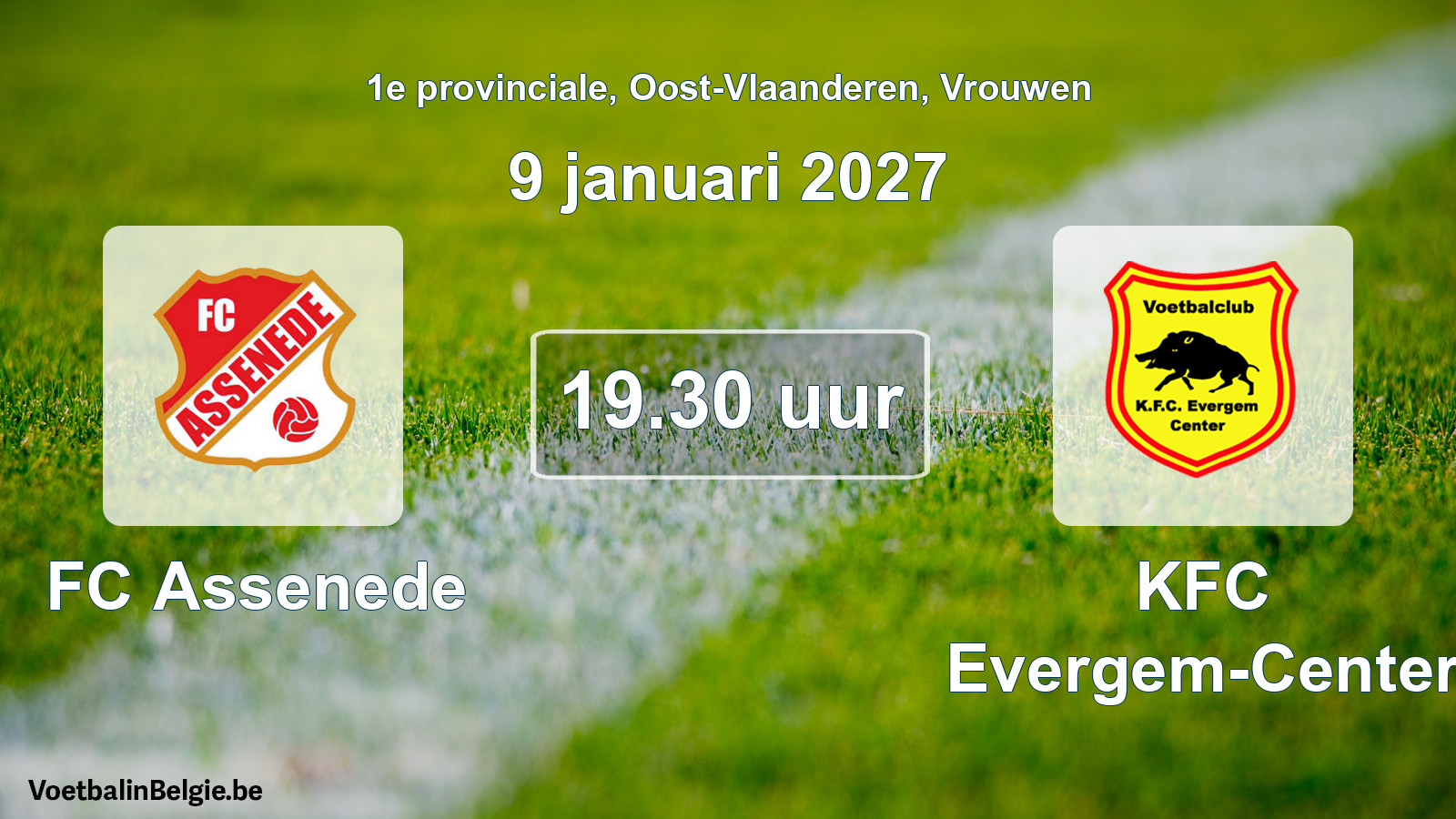 Geplande wedstrijd vrouwenvoetbal: FC Assenede - KFC Evergem-Center (9 januari 2027)