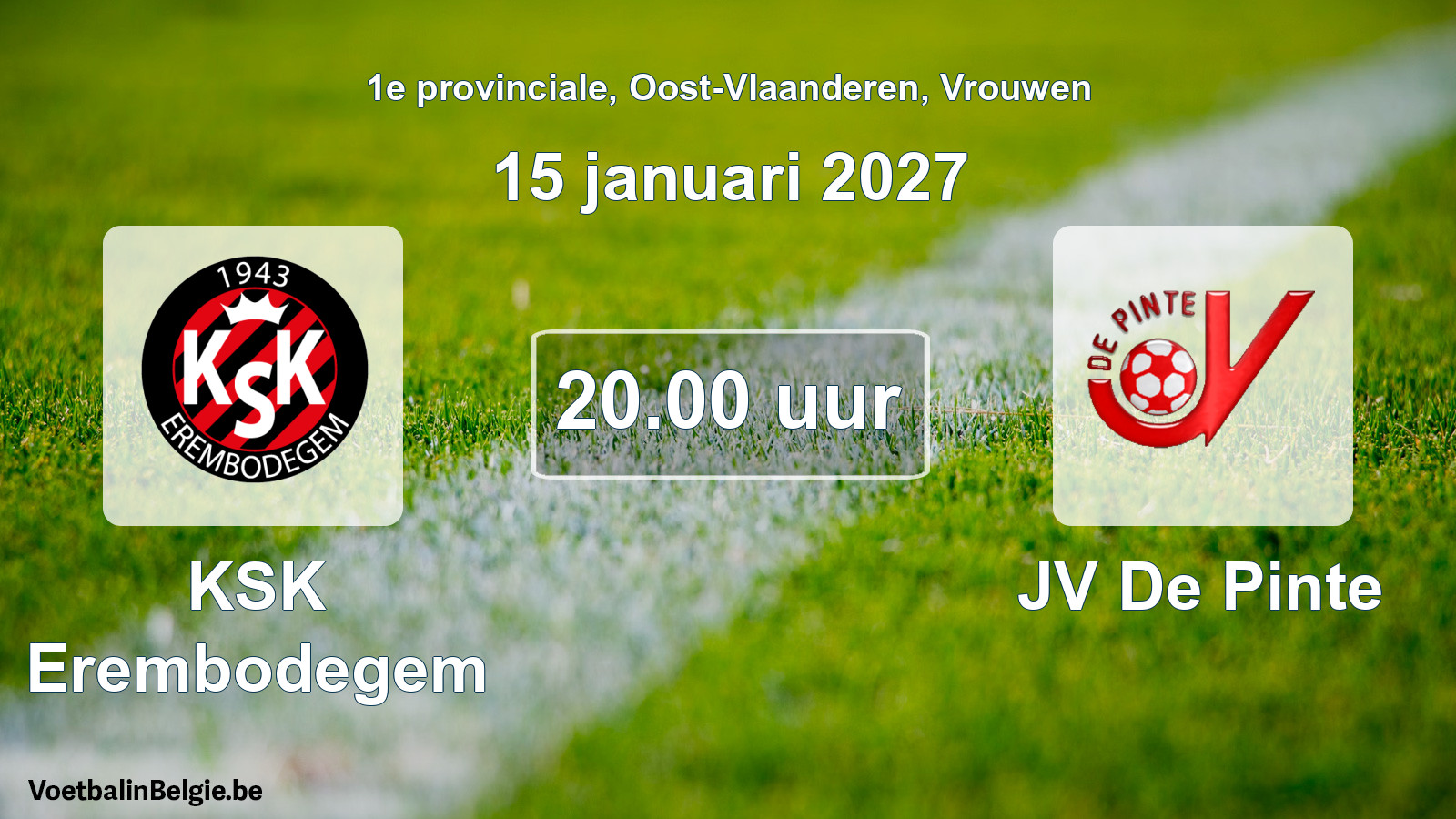 Geplande wedstrijd vrouwenvoetbal: KSK Erembodegem - JV De Pinte (15 januari 2027)