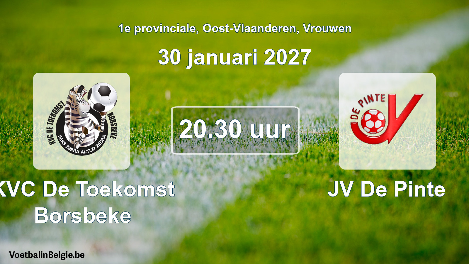 Geplande wedstrijd vrouwenvoetbal: KVC De Toekomst Borsbeke - JV De Pinte (30 januari 2027)
