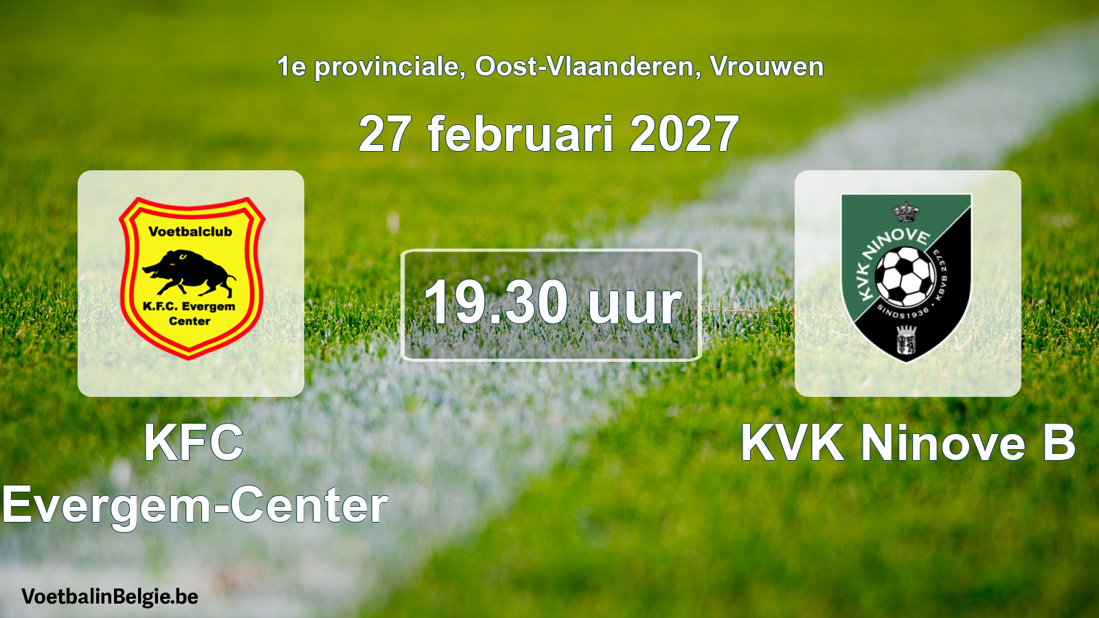 Geplande wedstrijd vrouwenvoetbal: KFC Evergem-Center - KVK Ninove B (27 februari 2027)
