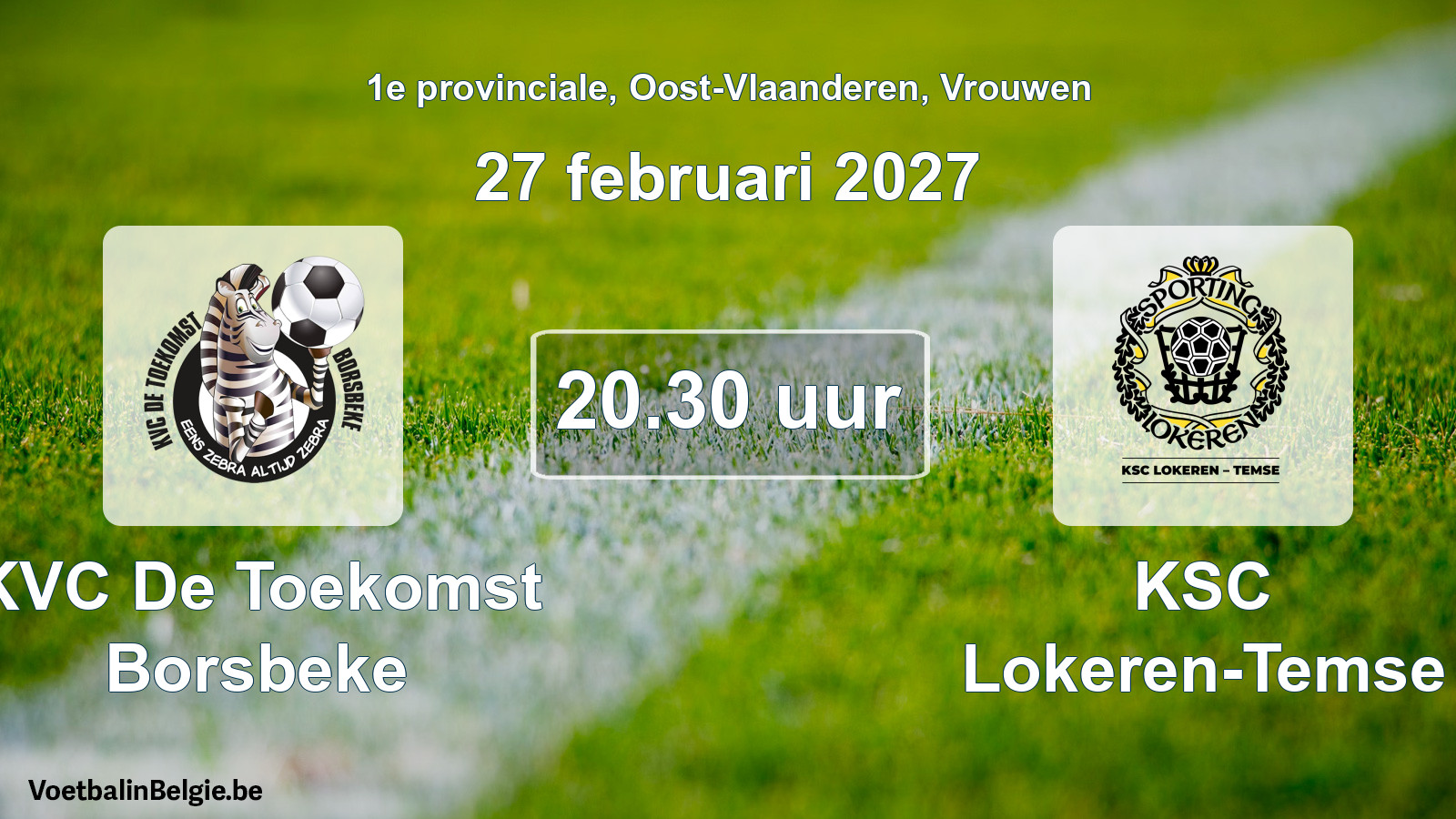 Geplande wedstrijd vrouwenvoetbal: KVC De Toekomst Borsbeke - KSC Lokeren-Temse (27 februari 2027)