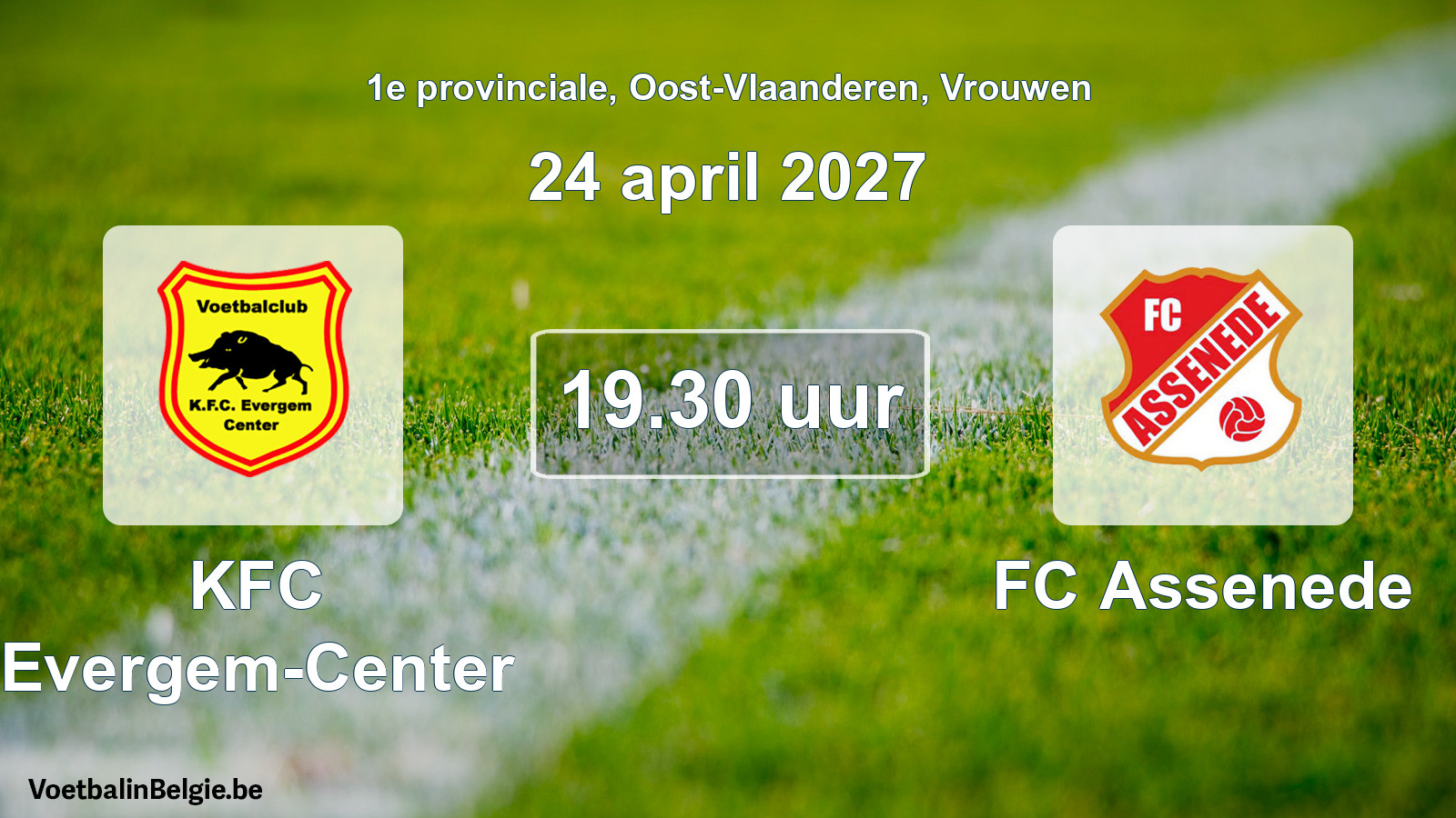 Geplantes Spiel frauen-Fußball: KFC Evergem-Center - FC Assenede (24 April 2027)