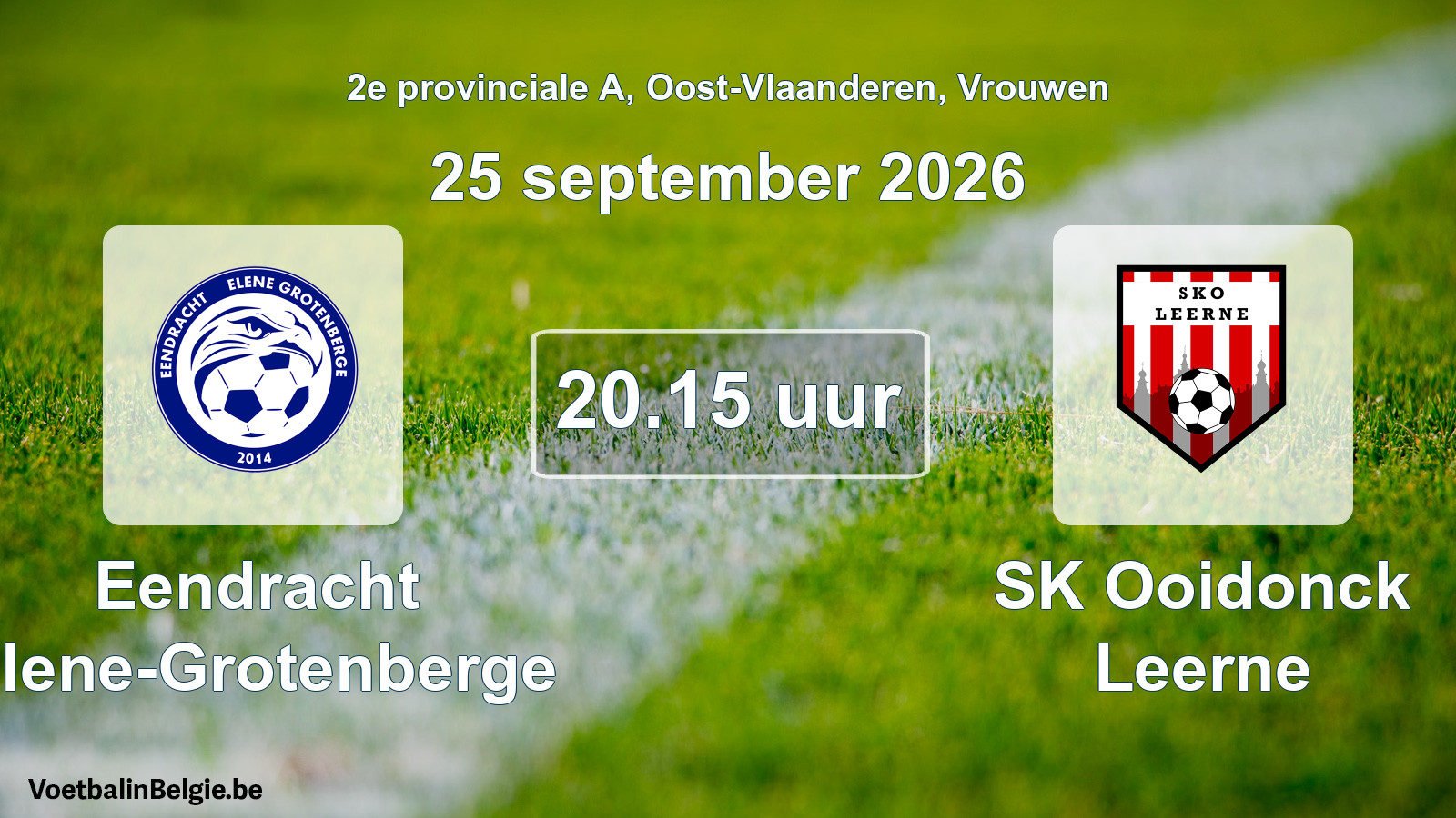 Geplande wedstrijd vrouwenvoetbal: Eendracht Elene-Grotenberge - SK Ooidonck Leerne (25 september 2026)
