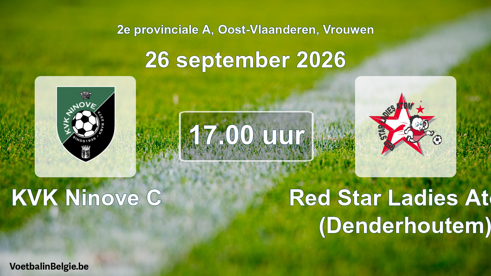 Geplande wedstrijd vrouwenvoetbal: KVK Ninove C - Red Star Ladies Atom (Denderhoutem) (26 september 2026)