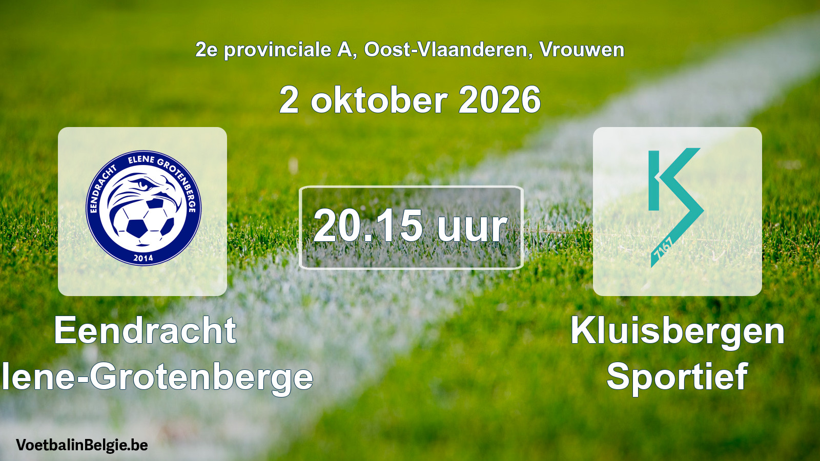 Geplande wedstrijd vrouwenvoetbal: Eendracht Elene-Grotenberge - Kluisbergen Sportief (2 oktober 2026)