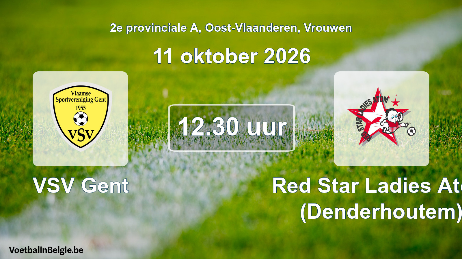 Geplande wedstrijd vrouwenvoetbal: VSV Gent - Red Star Ladies Atom (Denderhoutem) (11 oktober 2026)