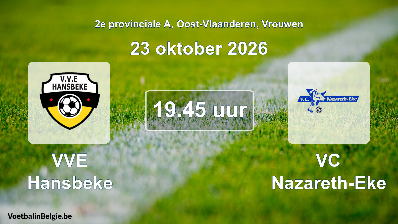 Geplande wedstrijd vrouwenvoetbal: VVE Hansbeke - VC Nazareth-Eke (23 oktober 2026)