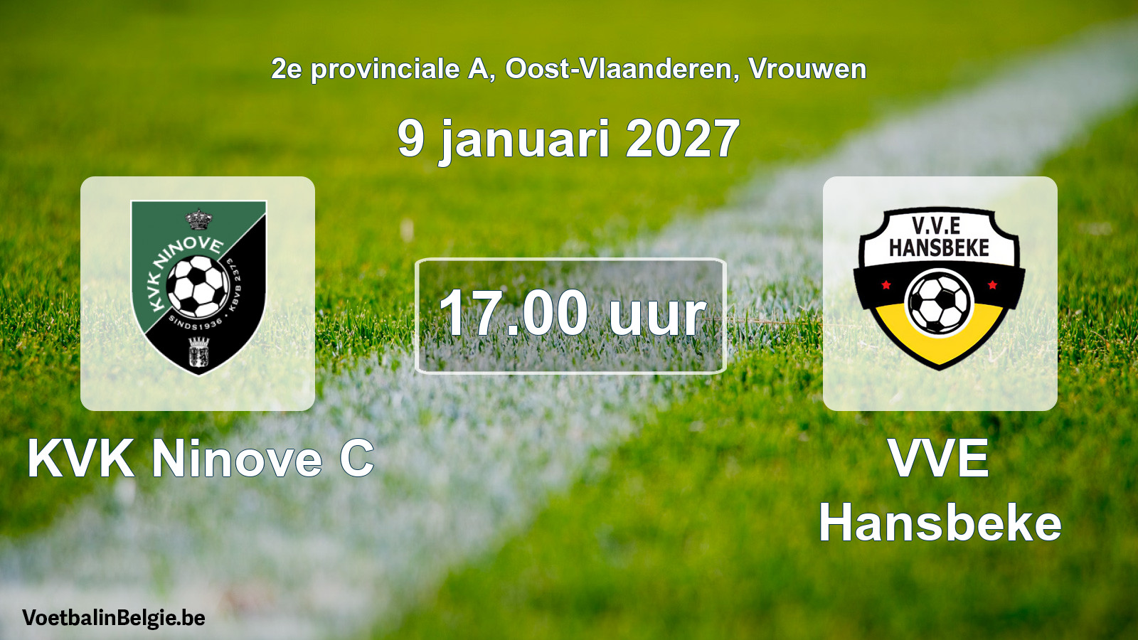 Geplande wedstrijd vrouwenvoetbal: KVK Ninove C - VVE Hansbeke (9 januari 2027)