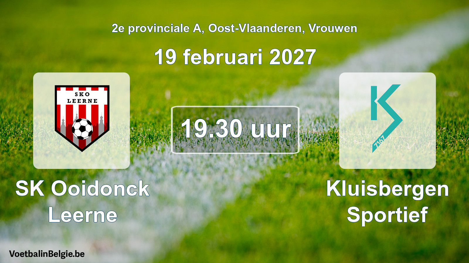 Geplande wedstrijd vrouwenvoetbal: SK Ooidonck Leerne - Kluisbergen Sportief (19 februari 2027)