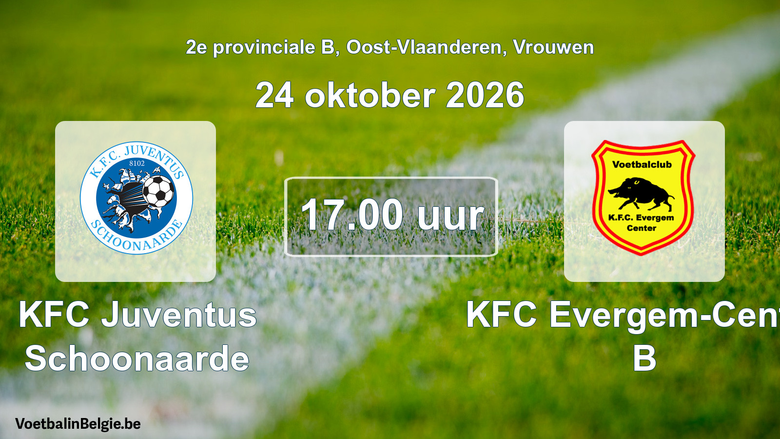 Geplande wedstrijd vrouwenvoetbal: KFC Juventus Schoonaarde - KFC Evergem-Center B (24 oktober 2026)