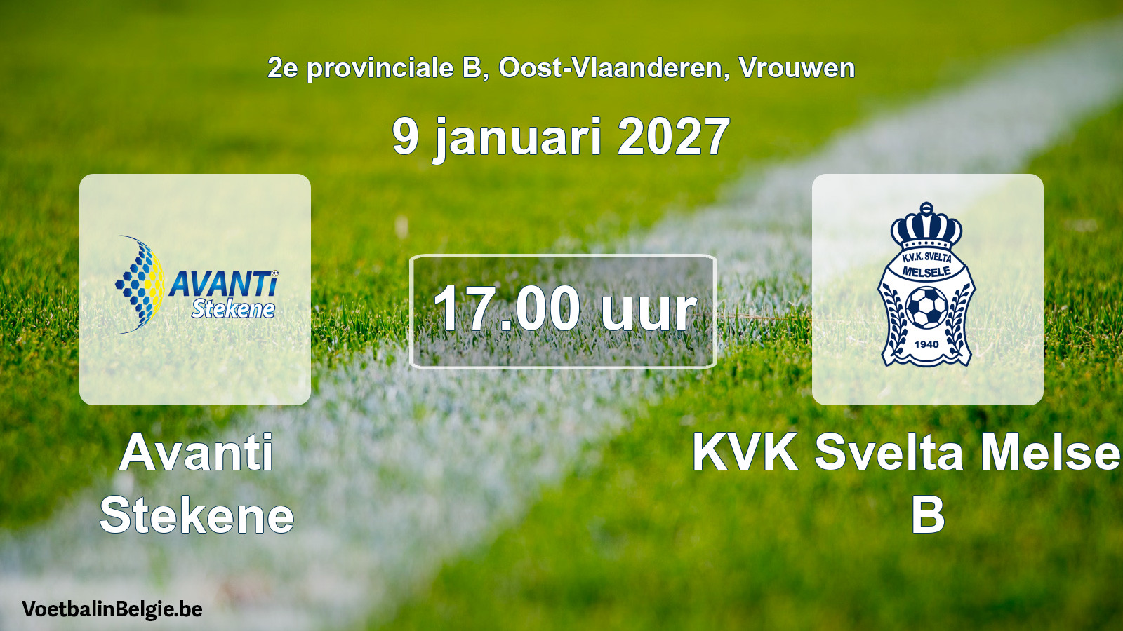 Geplande wedstrijd vrouwenvoetbal: Avanti Stekene - KVK Svelta Melsele B (9 januari 2027)