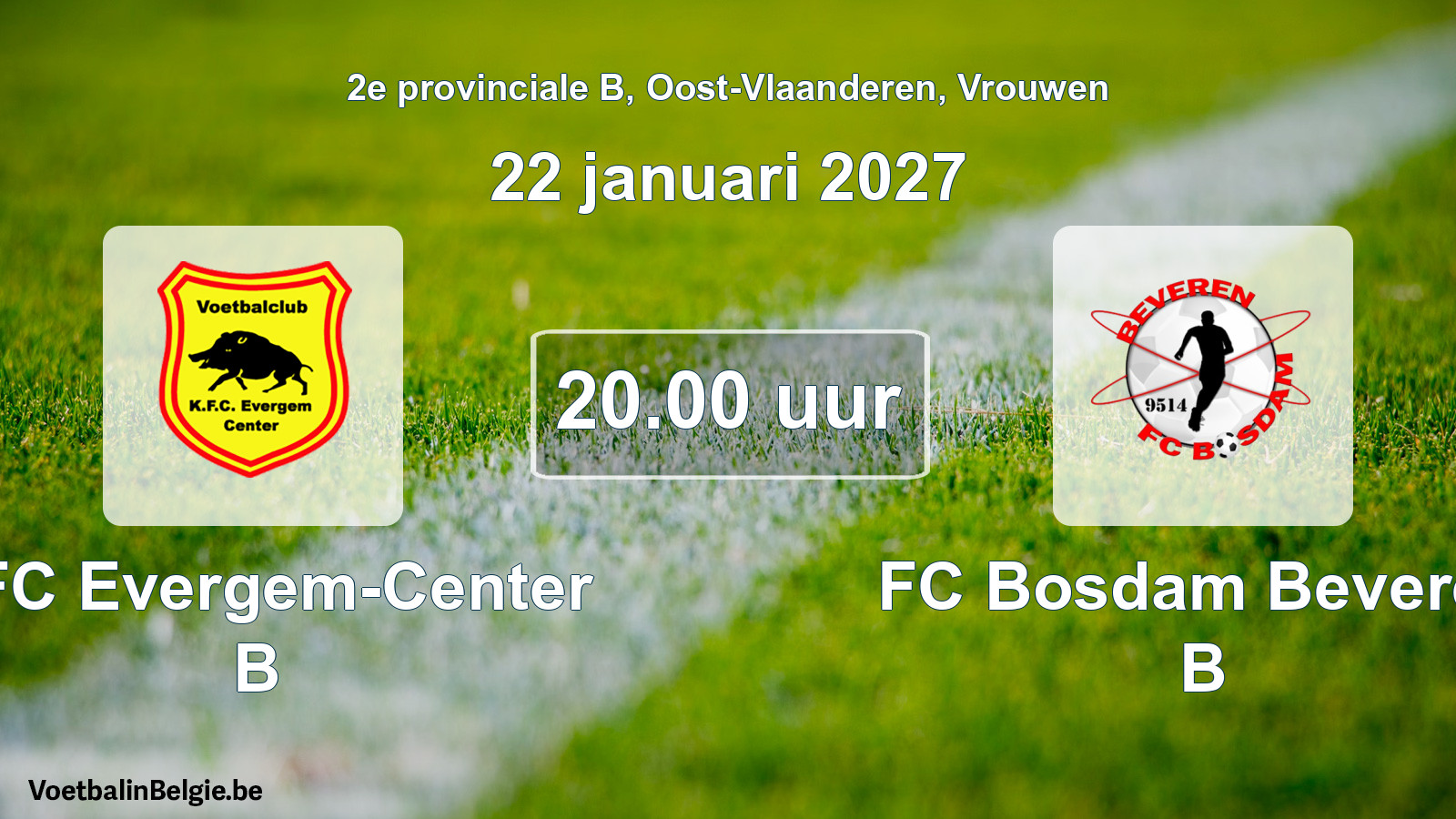 Geplande wedstrijd vrouwenvoetbal: KFC Evergem-Center B - FC Bosdam Beveren B (22 januari 2027)