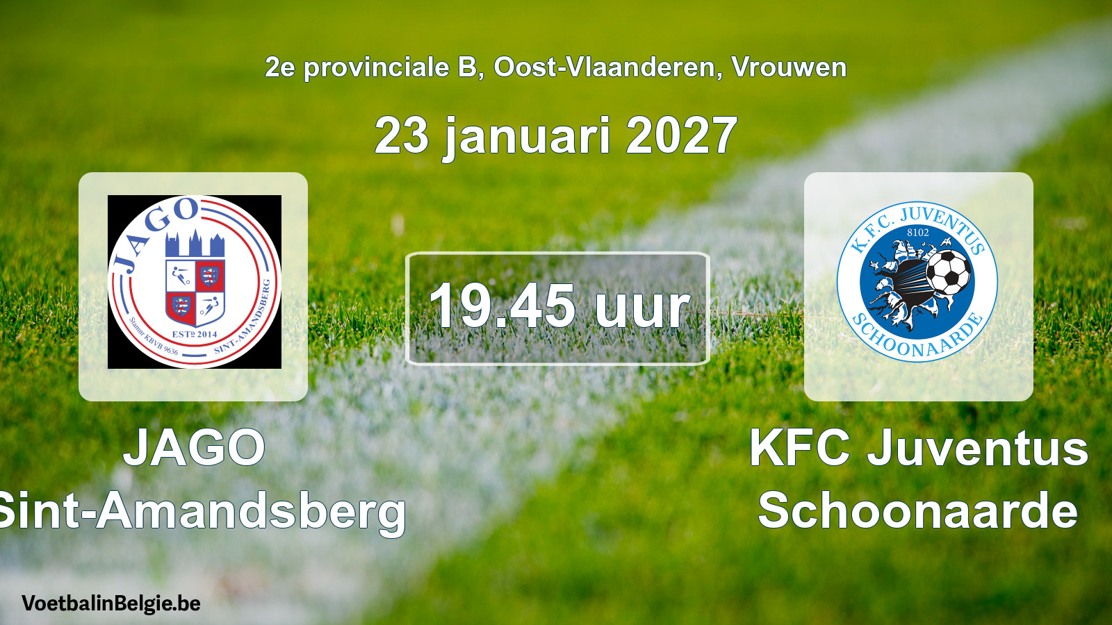 Geplande wedstrijd vrouwenvoetbal: JAGO Sint-Amandsberg - KFC Juventus Schoonaarde (23 januari 2027)