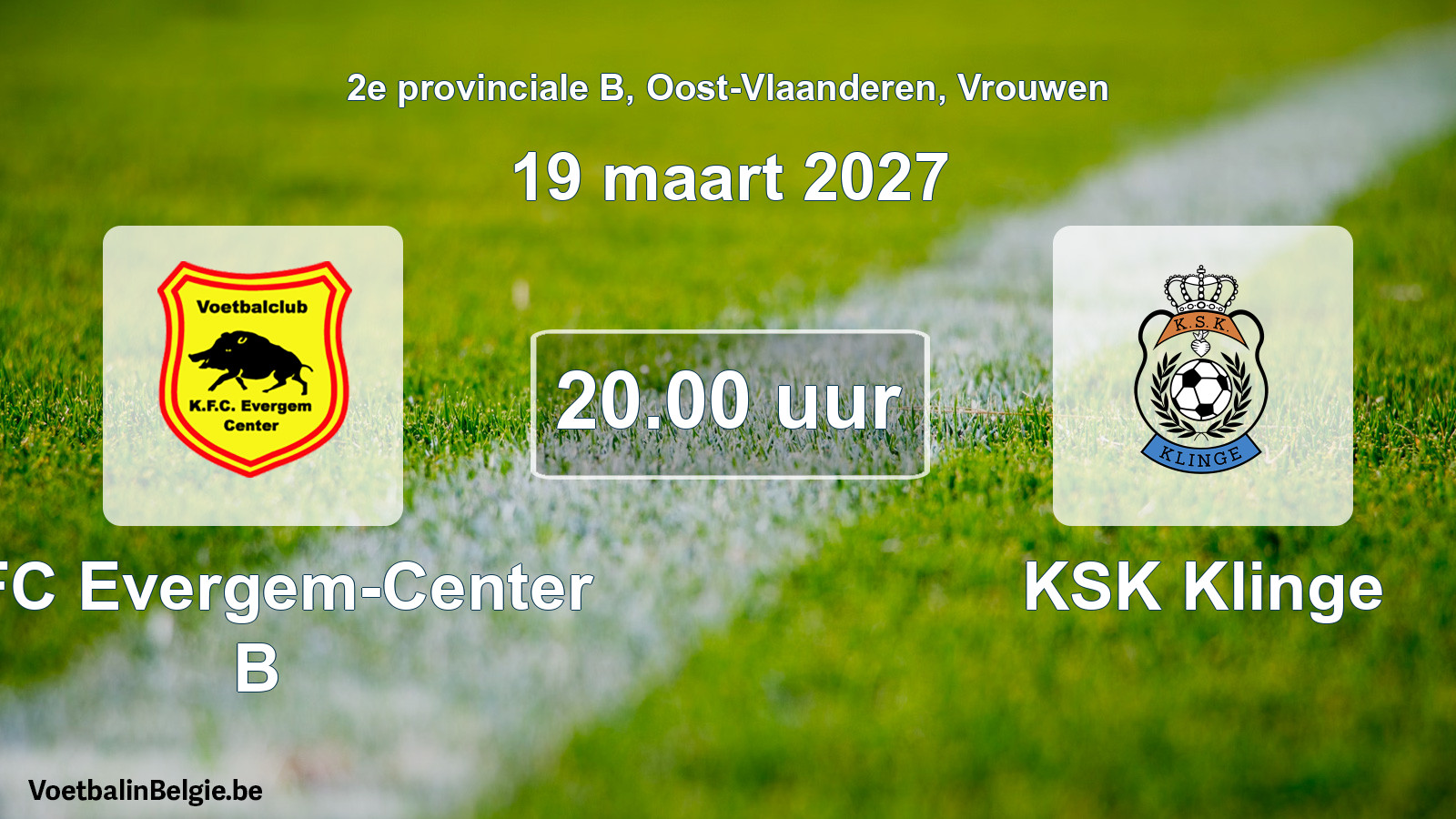 Geplande wedstrijd vrouwenvoetbal: KFC Evergem-Center B - KSK Klinge (19 maart 2027)