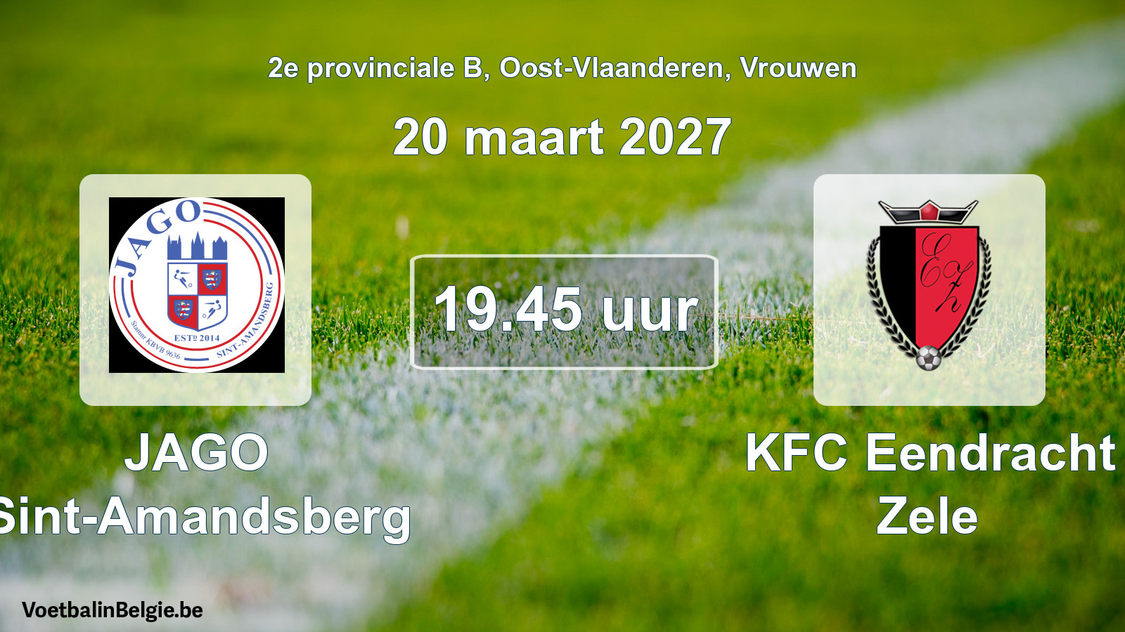 Geplande wedstrijd vrouwenvoetbal: JAGO Sint-Amandsberg - KFC Eendracht Zele (20 maart 2027)