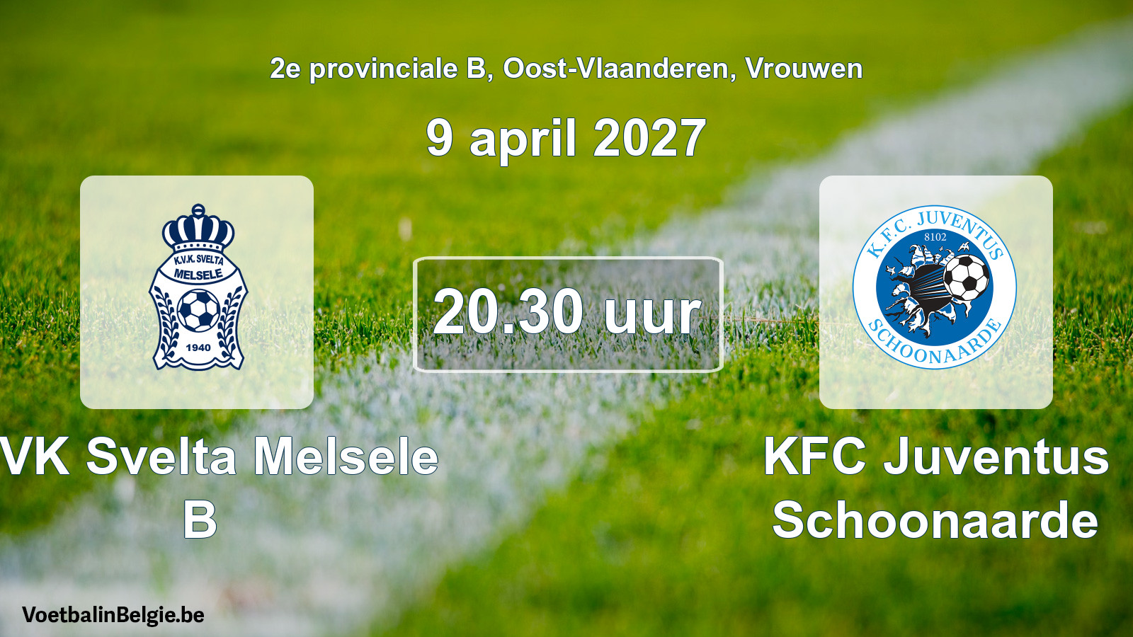 Geplande wedstrijd vrouwenvoetbal: KVK Svelta Melsele B - KFC Juventus Schoonaarde (9 april 2027)