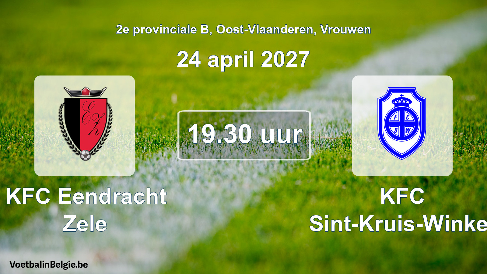 Geplande wedstrijd vrouwenvoetbal: KFC Eendracht Zele - KFC Sint-Kruis-Winkel (24 april 2027)