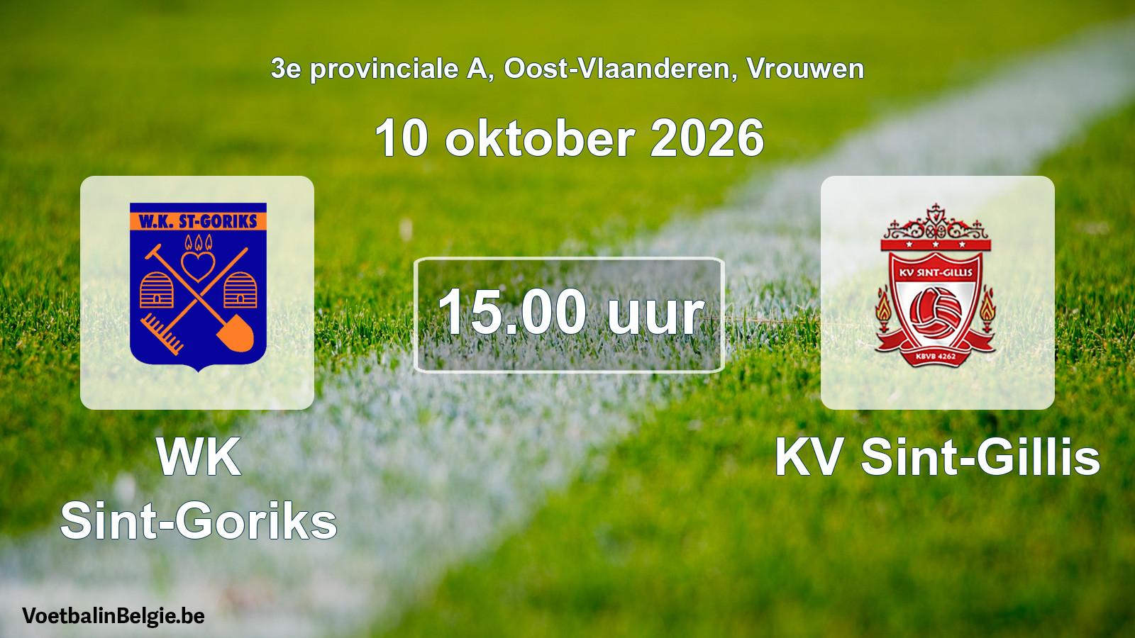 Geplande wedstrijd vrouwenvoetbal: WK Sint-Goriks - KV Sint-Gillis (10 oktober 2026)