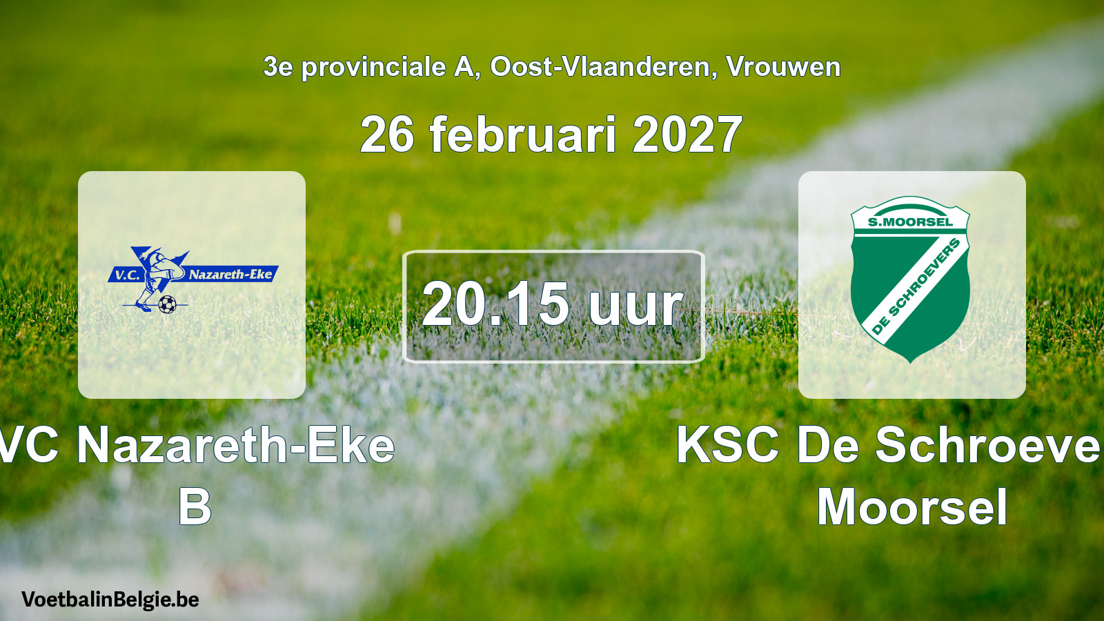 Geplande wedstrijd vrouwenvoetbal: VC Nazareth-Eke B - KSC De Schroevers Moorsel (26 februari 2027)