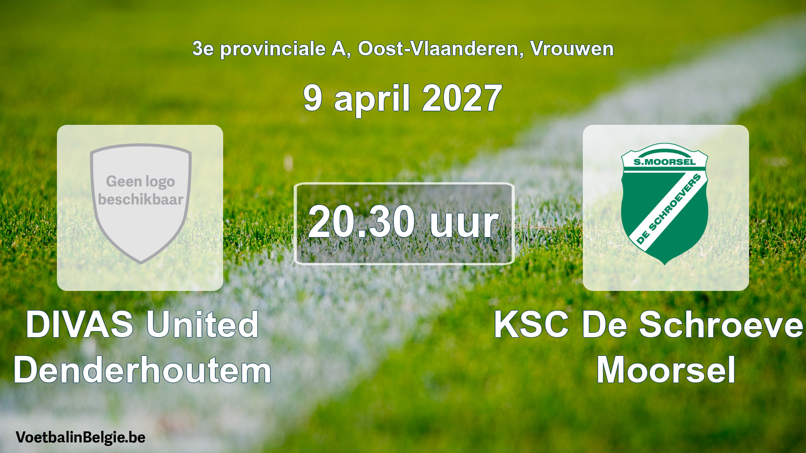Geplande wedstrijd vrouwenvoetbal: DIVAS United Denderhoutem - KSC De Schroevers Moorsel (9 april 2027)