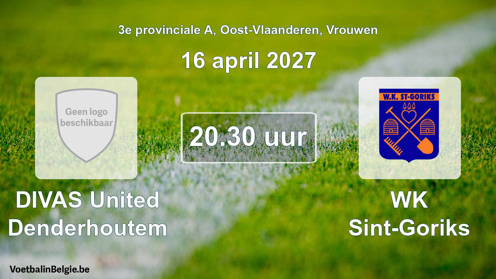 Geplande wedstrijd vrouwenvoetbal: DIVAS United Denderhoutem - WK Sint-Goriks (16 april 2027)