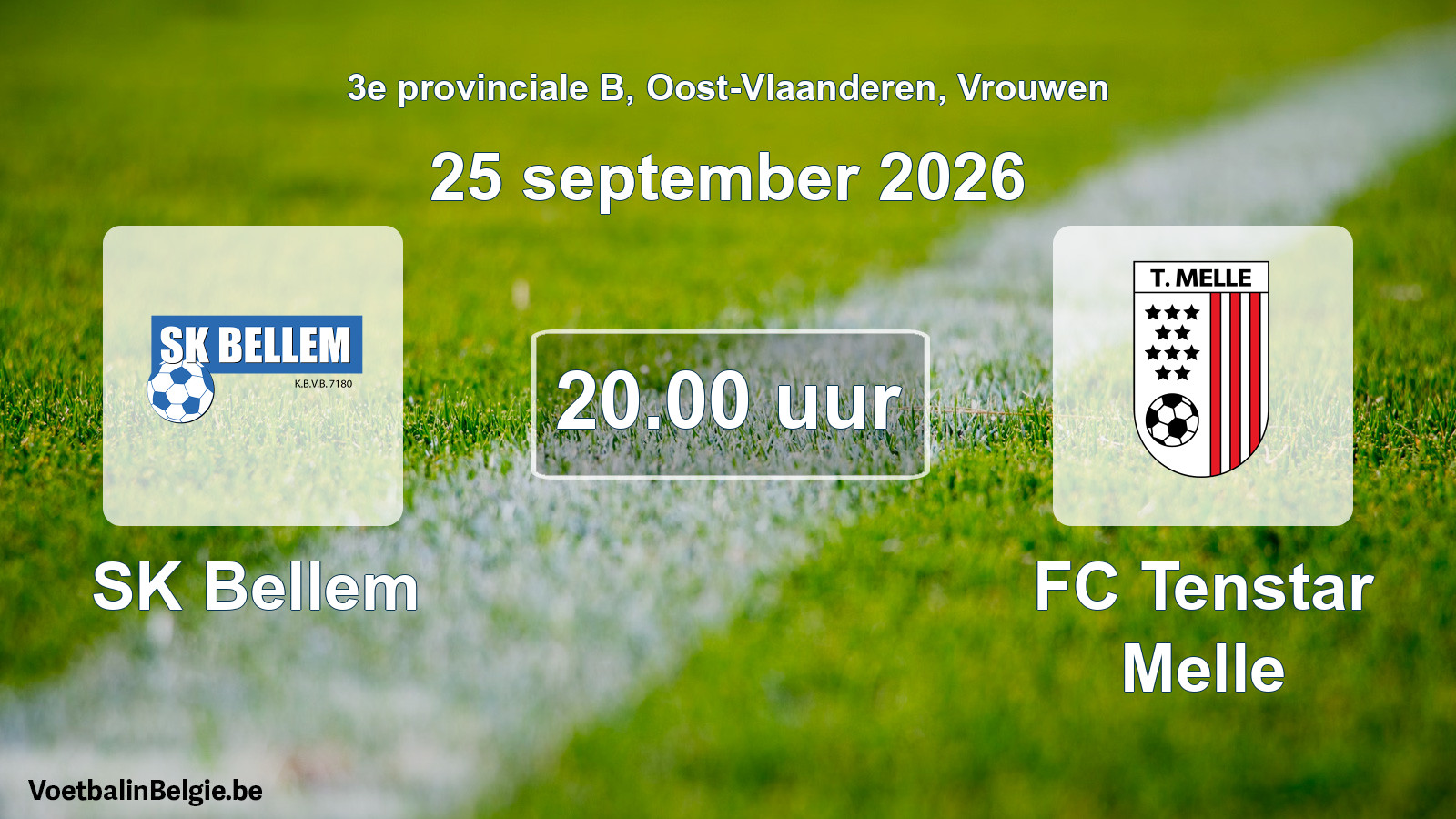 Geplande wedstrijd vrouwenvoetbal: SK Bellem - FC Tenstar Melle (25 september 2026)