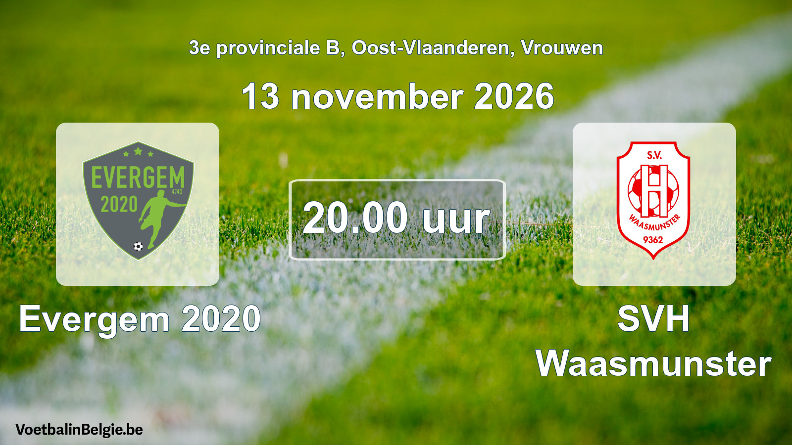 Geplande wedstrijd vrouwenvoetbal: Evergem 2020 - SVH Waasmunster (13 november 2026)