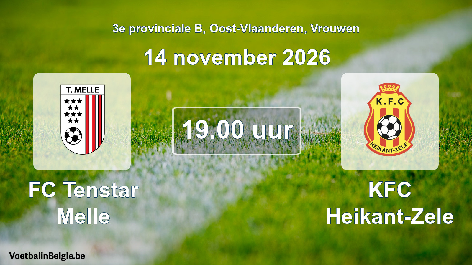 Geplande wedstrijd vrouwenvoetbal: FC Tenstar Melle - KFC Heikant-Zele (14 november 2026)